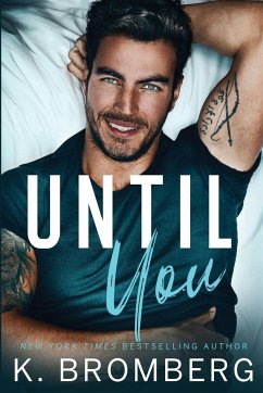 Until You - Bromberg, K.