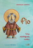 Pio: uma minibiografia católica