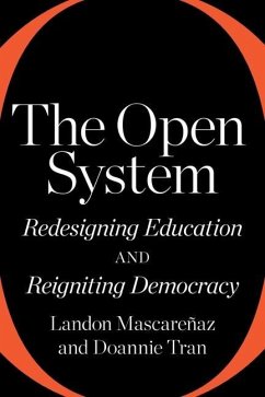 The Open System - Mascareñaz, Landon; Tran, Doannie