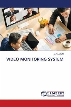 VIDEO MONITORING SYSTEM - Arun, M. R.