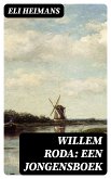 Willem Roda: Een jongensboek (eBook, ePUB)