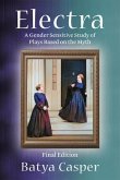Electra: A Gender Sensitive Study of Plays Based on the Myth (eBook, ePUB)