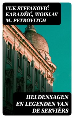 Cover Heldensagen en Legenden van de Serviërs (eBook, ePUB)