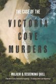 The Case of the Victoria Cove Murders: The Rest Easy Detective Agency - A Quince McCool Mystery