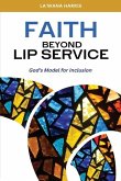 Faith Beyond Lip Service: God's Model for Inclusion