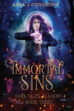 Immortal Sins: A Fantasy Academy Romance - Cosgrove, Anya J.