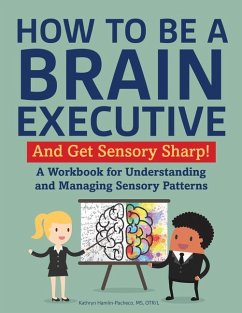 How to Be a Brain Executive - Hamlin-Pacheco, Kathryn