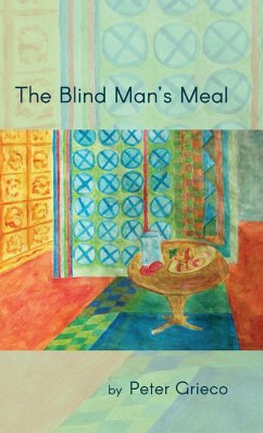 The Blind Man's Meal - Grieco, Peter