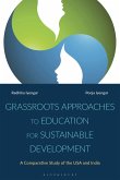 Grassroots Approaches to Education for Sustainable Development: A Comparative Study of the USA and India