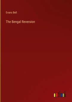 The Bengal Reversion - Bell, Evans