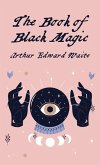 The Book Of Black Magic Hardcover