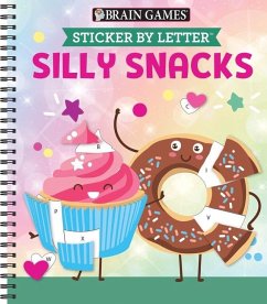 Brain Games - Sticker by Letter: Silly Snacks - Publications International Ltd; New Seasons; Brain Games