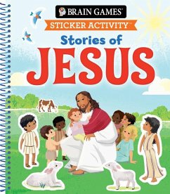 Brain Games - Sticker Activity: Stories of Jesus (for Kids Ages 3-6) - Publications International Ltd; Little Grasshopper Books; Brain Games