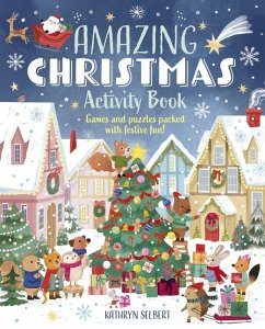 Amazing Christmas Activity Book: Games and Puzzles Packed with Festive Fun! - Peto, Violet