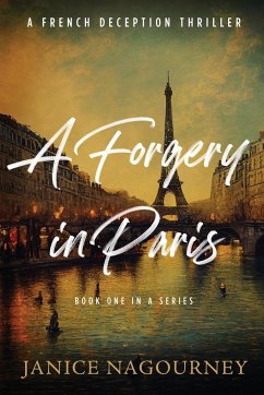 A Forgery in Paris - Nagourney, Janice