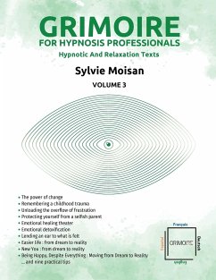 Grimoire for hypnosis professionals - Moisan, Sylvie