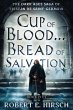 Cup of Blood . . . Bread of Salvation - Bild 1
