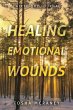 Healing Emotional Wounds - Bild 1