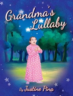 Grandma's Lullaby - Pina, Justine