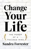 Change Your Life