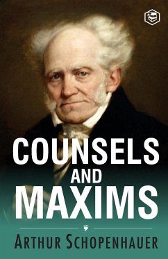 Counsels and Maxims - Schopenhauer, Arthur