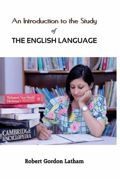AN INTRODUCTION TO THE STUDY OF THE ENGLISH LANGUAGE - Latham, Robert Gordon