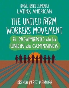The United Farm Workers Movement / El Movimiento de la Unión de Campesinos - Mendoza, Brenda Perez