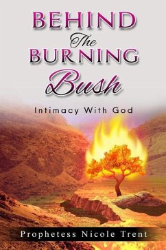 Behind The Bush Intimacy With God - Trent, Nicole