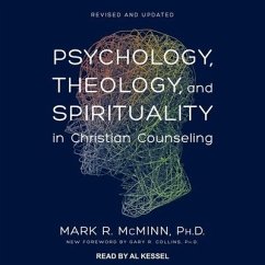Psychology, Theology, and Spirituality in Christian Counseling - Mcminn, Mark R.