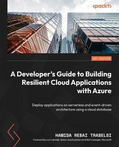 A Developer's Guide to Building Resilient Cloud Applications with Azure - Trabelsi, Hamida Rebai