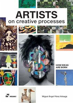 Artists on Creative Processes - Pérez Arteaga, Miguel Ángel