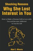 Shocking Reasons Why She Lost Interest in You