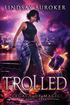 Trolled: An Urban Fantasy Adventure - Buroker, Lindsay