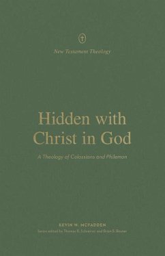 Hidden with Christ in God - McFadden, Kevin