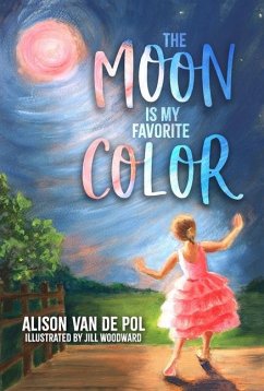 The Moon Is My Favorite Color - de Pol, Alison van