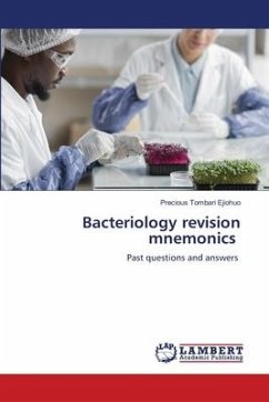 Bacteriology revision mnemonics - Ejiohuo, Precious Tombari