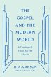 The Gospel and the Modern World - Bild 1