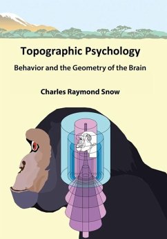 Topographic Psychology - Snow, Charles Raymond