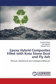 Epoxy Hybrid Composites Filled with Kota Stone Dust and Fly Ash