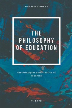 THE PHILOSOPHY OF EDUCATION - Tate, T.