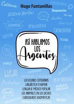 Cover Así hablamos los Argentos (eBook, ePUB)