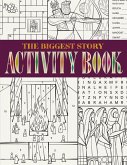 The Biggest Story Activity Book