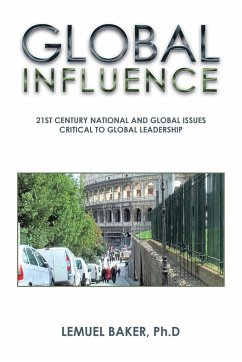 Global Influence - Baker Ph. D, Lemuel