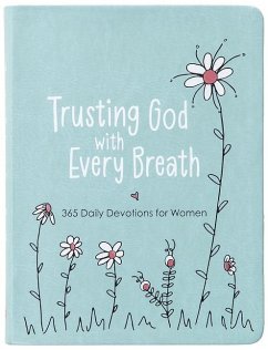 Trusting God with Every Breath - Mecham, Amy