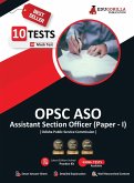 OPSC Assistant Section Officer (Paper I) 2023 Exam (English Edition) - 10 Full Length Mock Tests (1000 Solved Questions) with Free Access to Online Tests