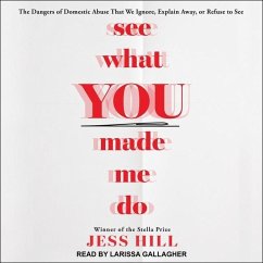 See What You Made Me Do - Hill, Jess