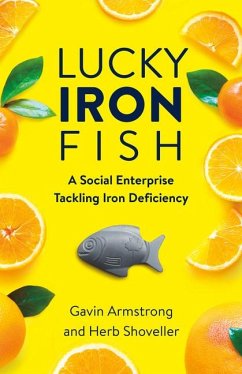 Lucky Iron Fish - Armstrong, Gavin; Shoveller, Herb