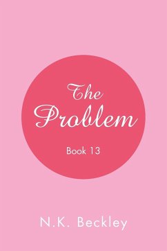 The Problem - Beckley, N. K.