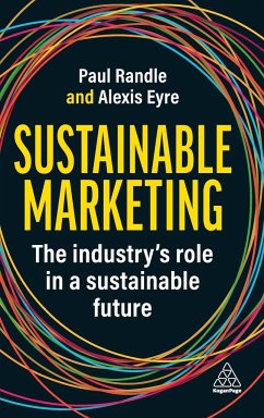 Sustainable Marketing - Randle, Paul; Eyre, Alexis