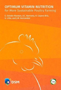 Optimum Vitamin Nutrition for More Sustainable Poultry Farming - Oviedo-Rondon, Edgar; Barroeta, Ana C.; Cepero Briz, Ricardo